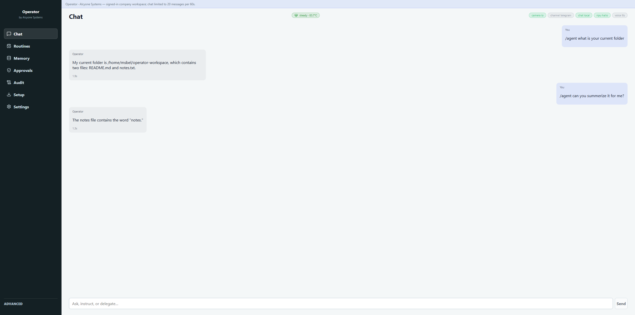 Operator signed-in Chat view with its navigation for routines, memory, approvals, audit, setup and settings